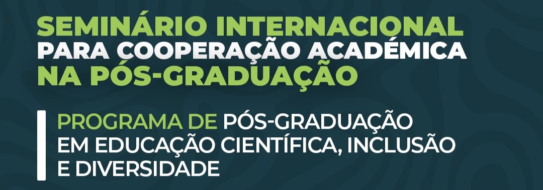 UP-Maputo e UFRB promovem Seminário Internacional para Cooperação Acadêmica na Pós-Graduação